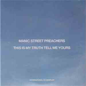Manic Street Preachers - This Is My Truth Tell Me Yours flac album