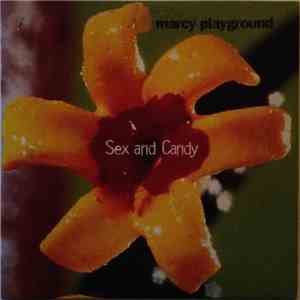 Marcy Playground - Sex And Candy flac album
