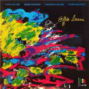 Mario Schiano, Guido Mazzon, Gaetano Liguori, Lino Liguori - Effetti Larsen flac album