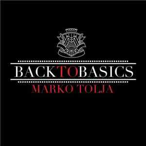Marko Tolja - Back To Basics flac album