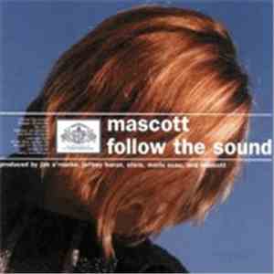 Mascott - Follow The Sound flac album