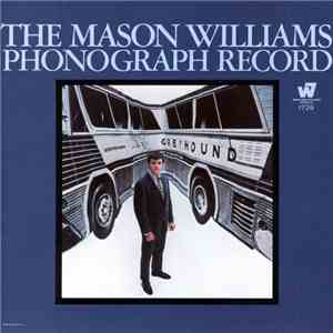 Mason Williams - The Mason Williams Phonograph Record flac album