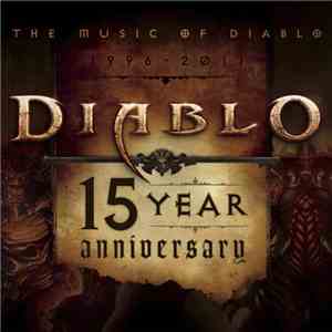 Matt Uelmen - The Music Of Diablo 1996 - 2011: Diablo 15 Year Anniversary flac album