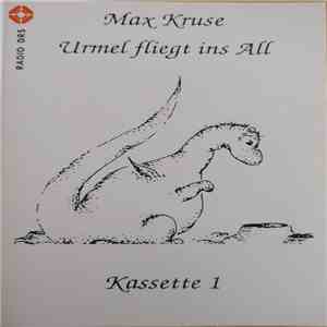 Max Kruse, Isabel Schärer, Esther Gemsch - Urmel Fliegt Ins All (Kassette 1) flac album