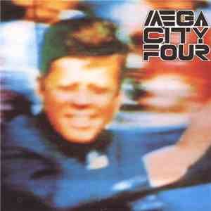 Mega City Four - Less Than Senseless / Dancing Days Are Over flac album