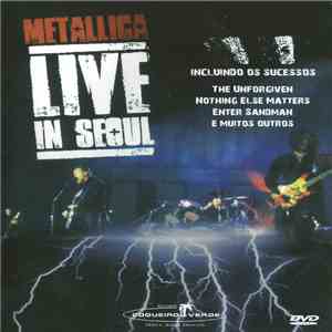 Metallica - Live In Seoul flac album