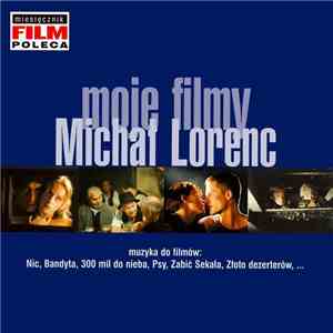 Michał Lorenc - Moje Filmy flac album