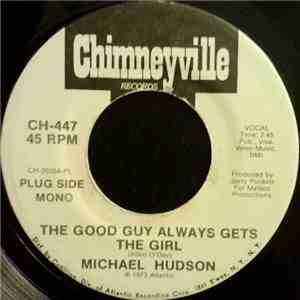 Michael Hudson - The Good Guy Always Gets The Girl flac album