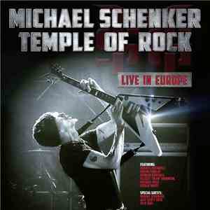 Michael Schenker - Temple Of Rock- Live In Europe flac album