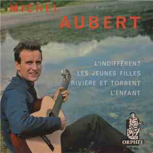 Michel Aubert - L'Indifférent flac album