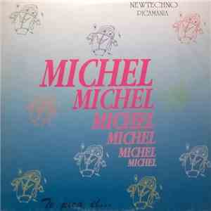 Michel  - Te Pica El... flac album