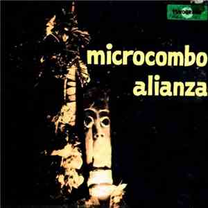 Microcombo Alianza - Microcombo Alianza flac album