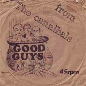 Mike Spenser And The Cannibals - Good Guys flac album