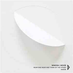Mimosa|Moize - Hear One Near and Think of the Other flac album