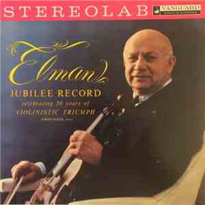 Mischa Elman - Jubilee Record Celebrating 50 Years Of Violinistic Triumph flac album