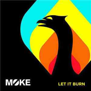 Moke  - Let it burn flac album