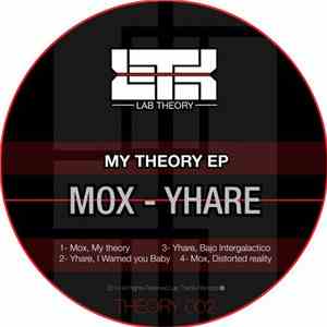 Mox  - Yhare - My Theory EP flac album