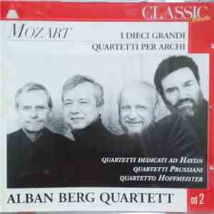 Mozart, Alban Berg Quartett - I Dieci Grandi Quartetti Per Archi - CD2 flac album