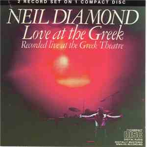 Neil Diamond - Love At The Greek flac album
