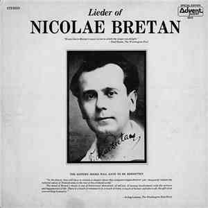 Nicolae Bretan - Lieder Of Nicolae Bretan flac album