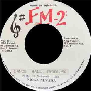 Nigga Nevada - Dance Hall Massive flac album
