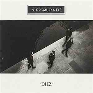 Niños Mutantes - Diez flac album