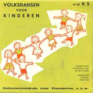 No Artist - Volksdansen Voor Kinderen K 5 flac album