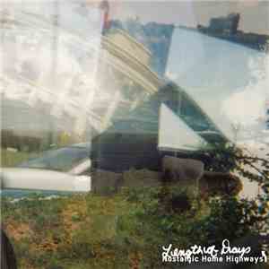 Nostalgic Home Highways - Length Of Days flac album