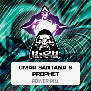 Omar Santana & Prophet - Power Pill flac album