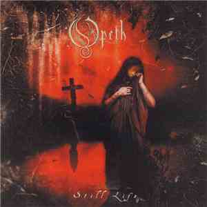 Opeth - Still Life flac album