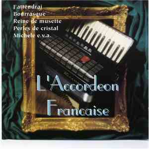 Oscar De Nayer - L'Accordeon Francaise flac album