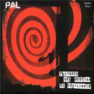 PAL - Factores Que Afectan Al Equilibrio flac album