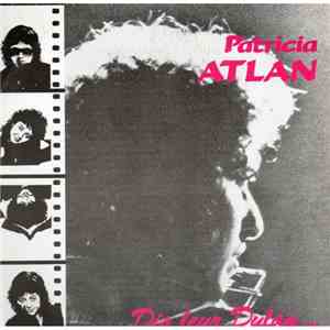 Patricia Atlan - Dis Leur Dylan flac album