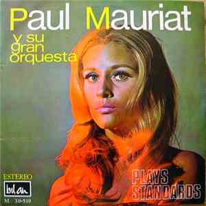 Paul Mauriat Y Su Gran Orquestra - Plays Standards flac album