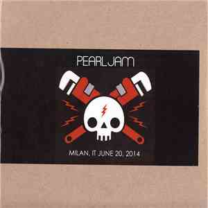 Pearl Jam - Milan, IT - June 20, 2014 flac album