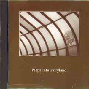 Peeps Into Fairyland - Rain And Wires EP flac album