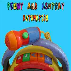 Penny And Ashtray - Automation flac album