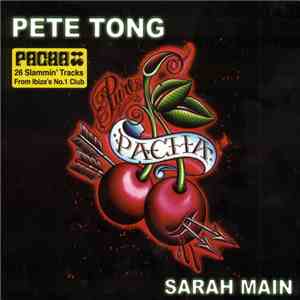 Pete Tong / Sarah Main - Pure Pacha flac album