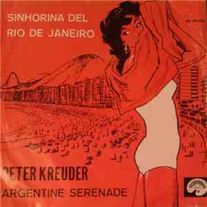 Peter Kreuder And The Copacabanas - Sinhorina Del Rio De Janeiro flac album