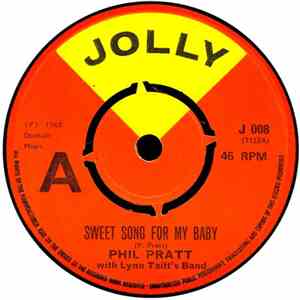 Phil Pratt With Lynn Taitt's Band / The Thrillers  With Lynn Taitt's Band - Sweet Song For My Baby / I Am Restless flac album