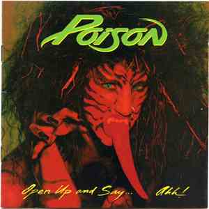 Poison  - Open Up And Say... Ahh! flac album