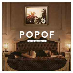 Popof - Love Somebody flac album