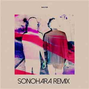Porter Robinson & Madeon - Shelter (Sonohara Remix) flac album