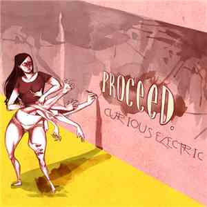 Proceed  - Curious Electric flac album
