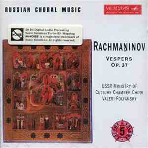 Rachmaninoff, The USSR Ministry Of Culture Chamber Choir, Valery Polyansky - Vespers Op. 37 flac album