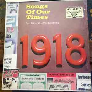 Ray Benson And His Orchestra - Songs Of Our Times - 1918 flac album