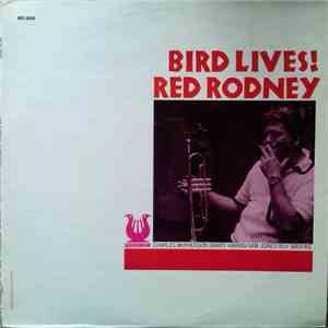 Red Rodney - Bird Lives! flac album