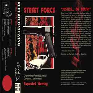 Repeated Viewing - Street Force flac album