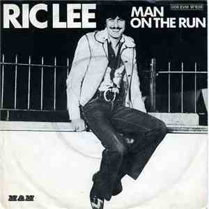 Ric Lee - Man On The Run / Free Fall flac album