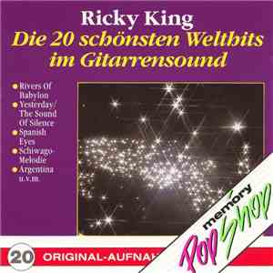 Ricky King - Die 20 Schönsten Welthits Im Gitarrensound flac album